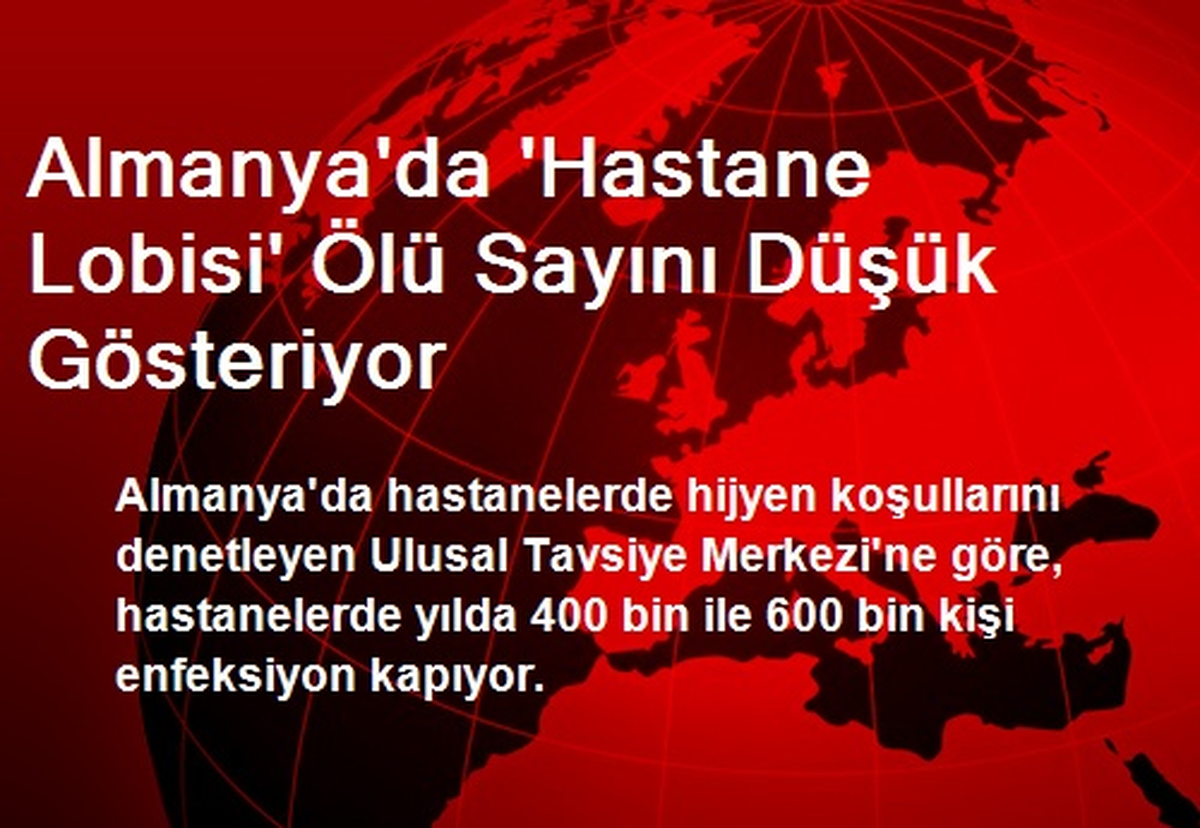 Almanya\'da \'Hastane Lobisi\' Ölü Sayını Düşük Gösteriyor