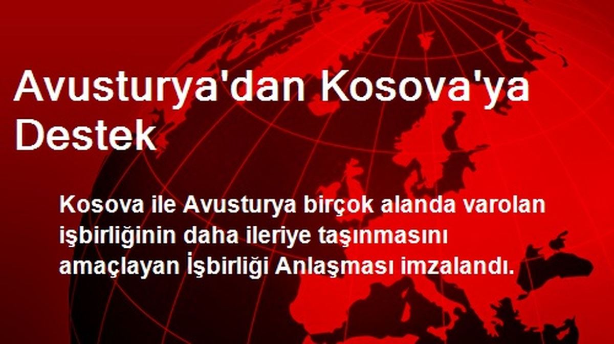 Avusturya\'dan Kosova\'ya Destek