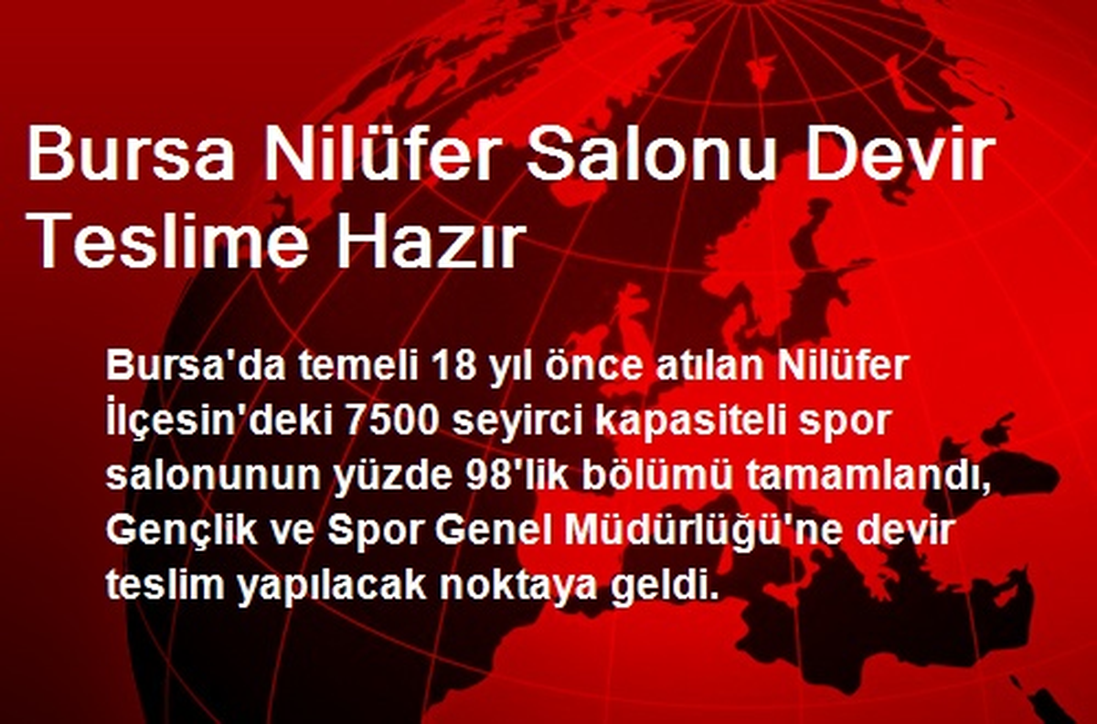 Bursa Nilüfer Salonu Devir Teslime Hazır