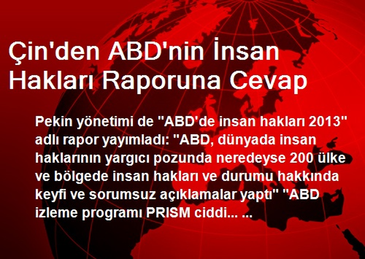 Çin\'den ABD\'nin İnsan Hakları Raporuna Cevap