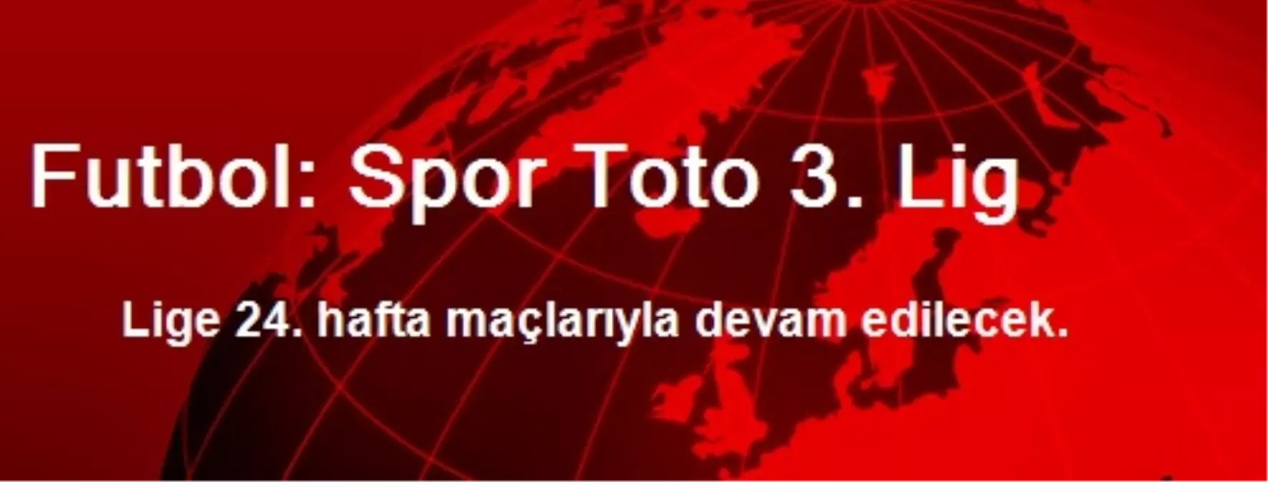 Futbol: Spor Toto 3. Lig