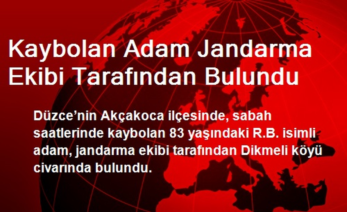 Kaybolan Adam Jandarma Ekibi Tarafından Bulundu
