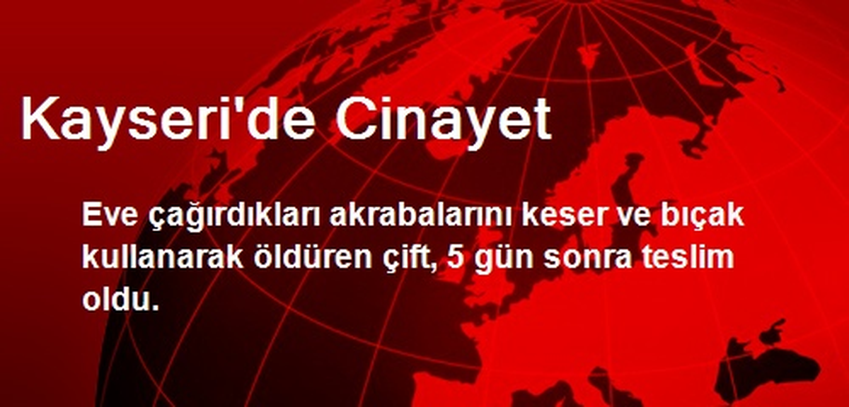 Kayseri\'de Cinayet