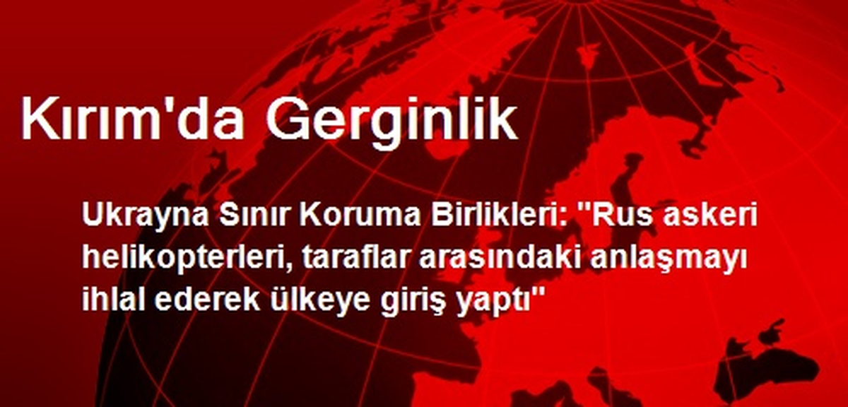 Kırım\'da Gerginlik