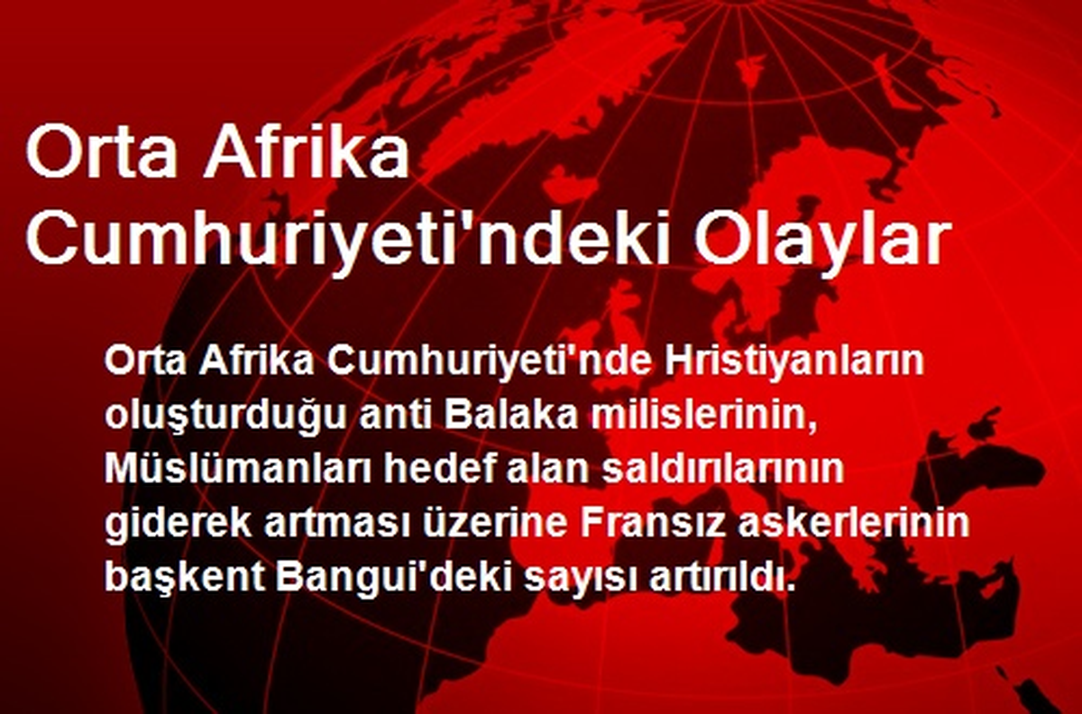 Orta Afrika Cumhuriyeti\'ndeki Olaylar