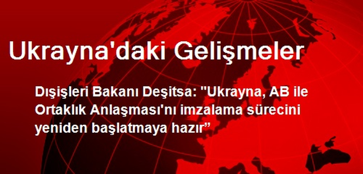 Ukrayna\'daki Gelişmeler