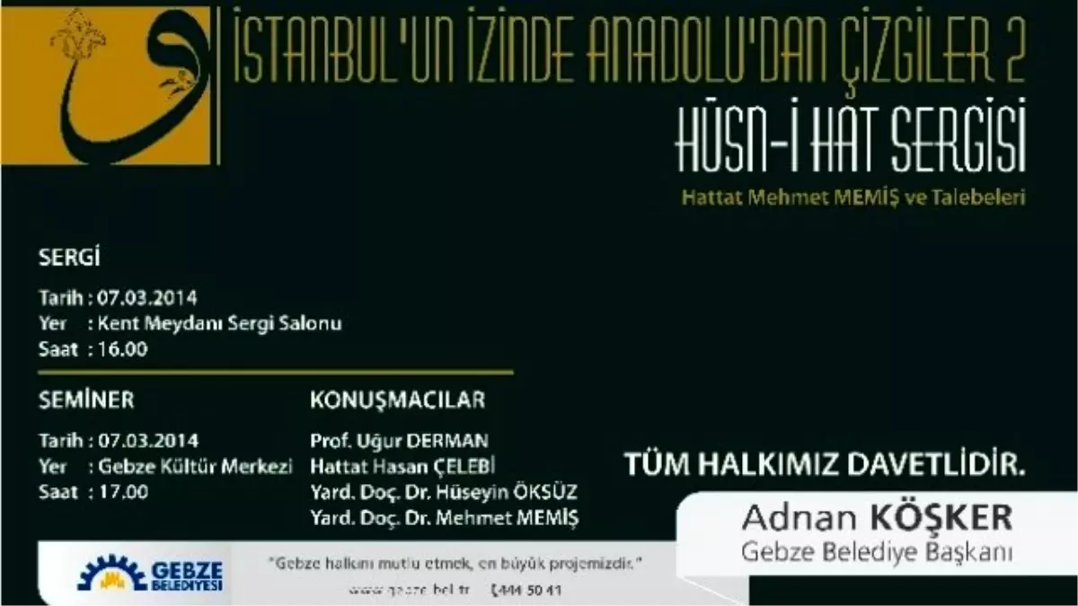 Gebze'de Hüsn-İ Hat Sergisi Düzenlecek