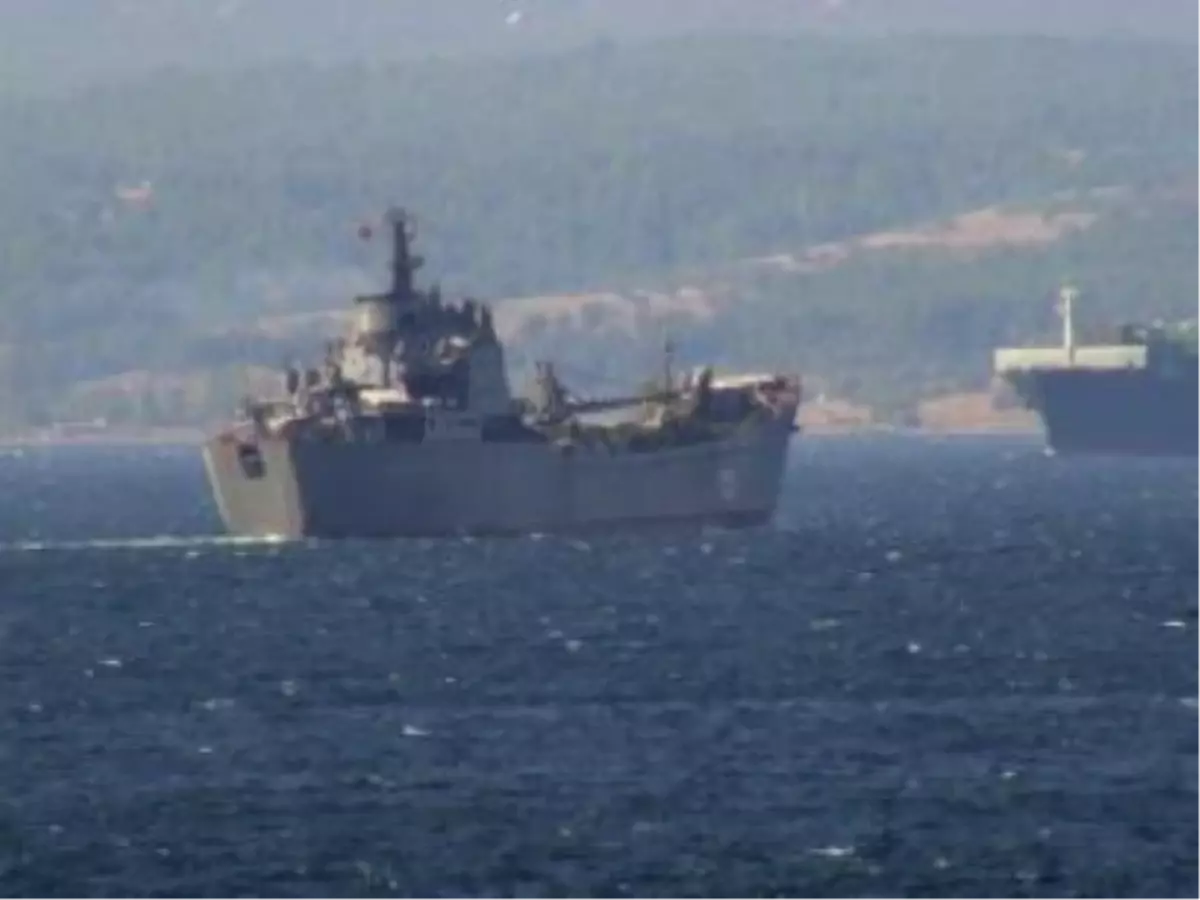 Rus Medyası: Rus Gemileri, Çanakkale Boğazı\'ndan Geçti