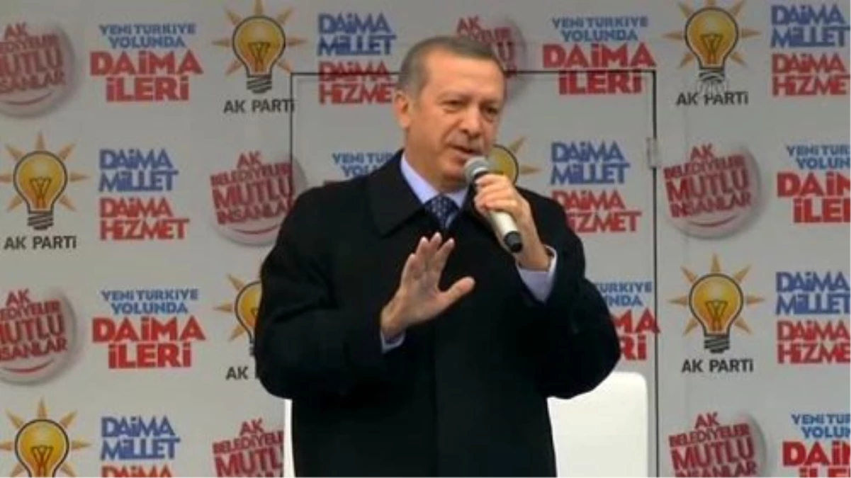 Başbakan Erdoğan: Bu Seçimde Bizi Yüzde 35\'in Altına İndireceklermiş, Nisan Ayında da Hükümeti...