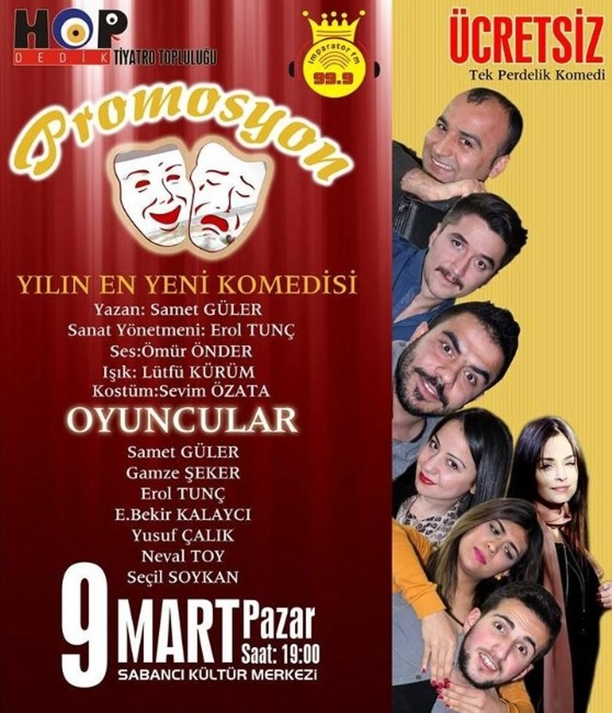 Bol Kahkahalı \'Promosyon\' Oyunu Sahnelenecek