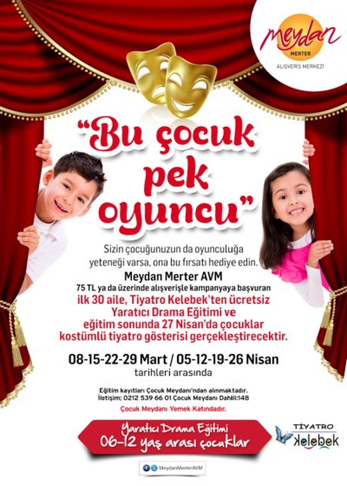 Tiyatro Kelebek – Meydan Merter AVM İşbirliği
