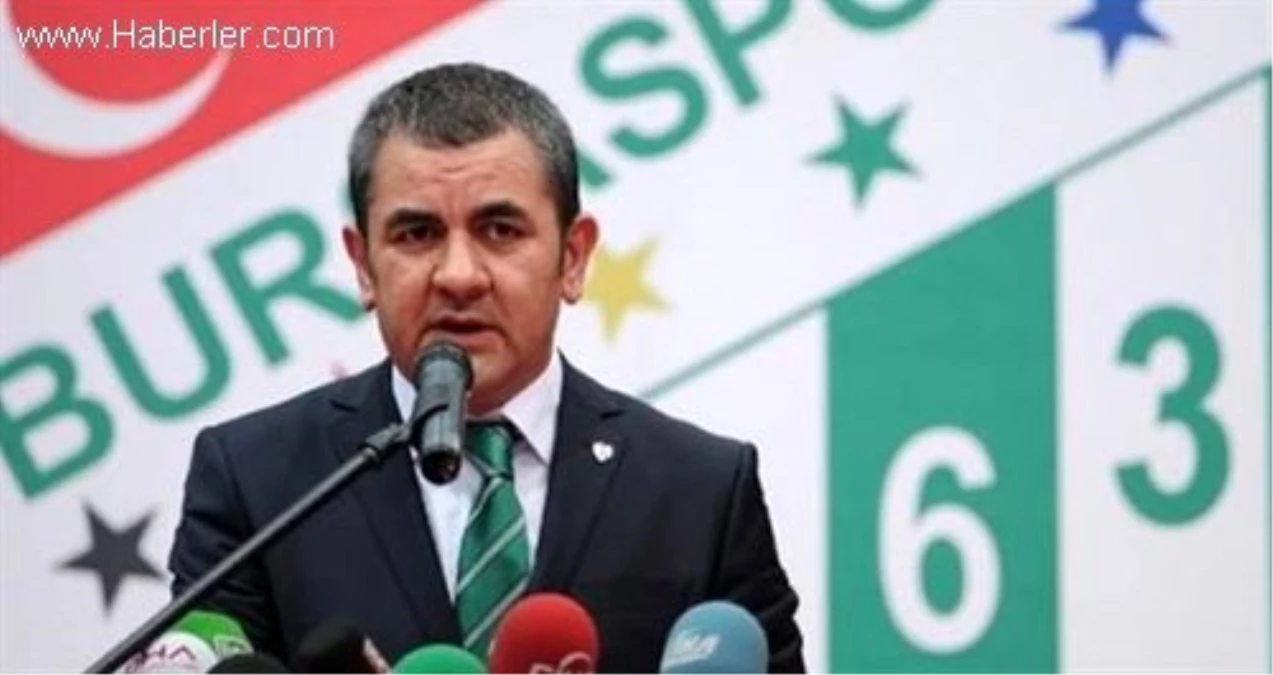 Bursaspor Kulübü Başkanı Körüstan Açıklaması