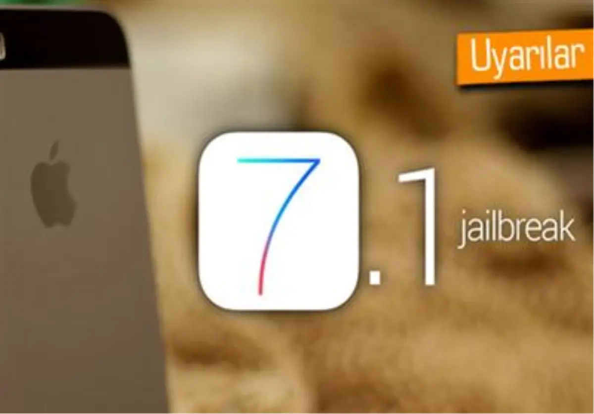 Musclenerd: Jailbreak Kullanıcıları İos 7.1\'den Uzak Dursun