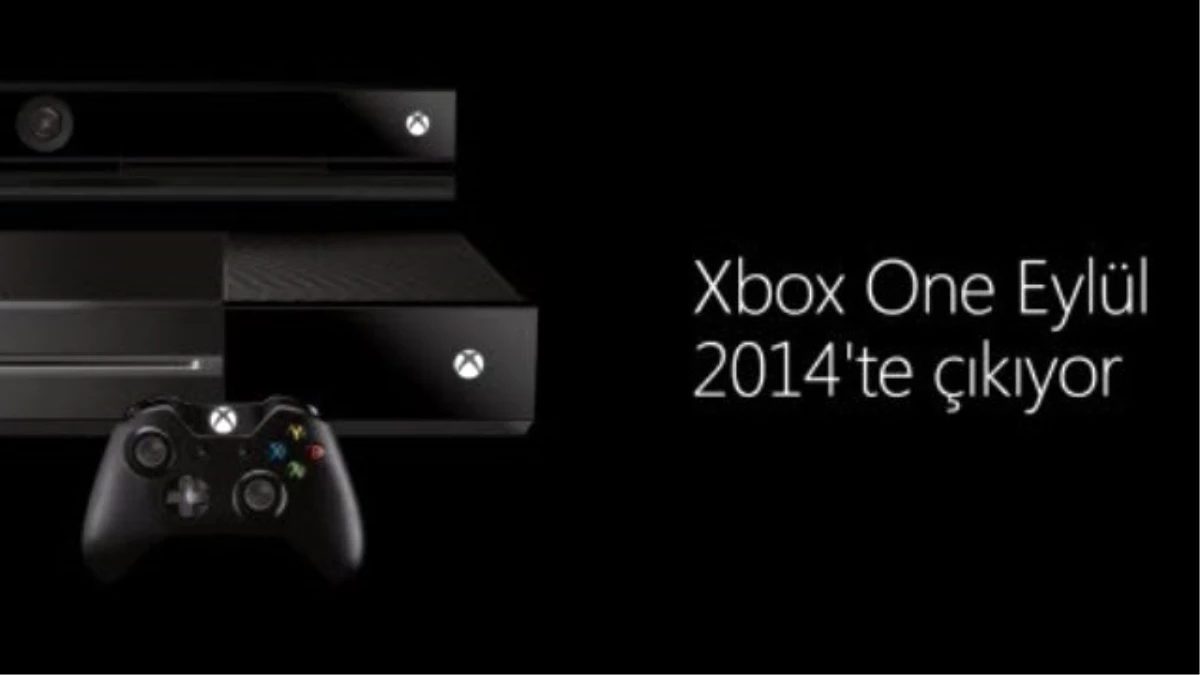 Xbox One Eylül\'de Geliyor!