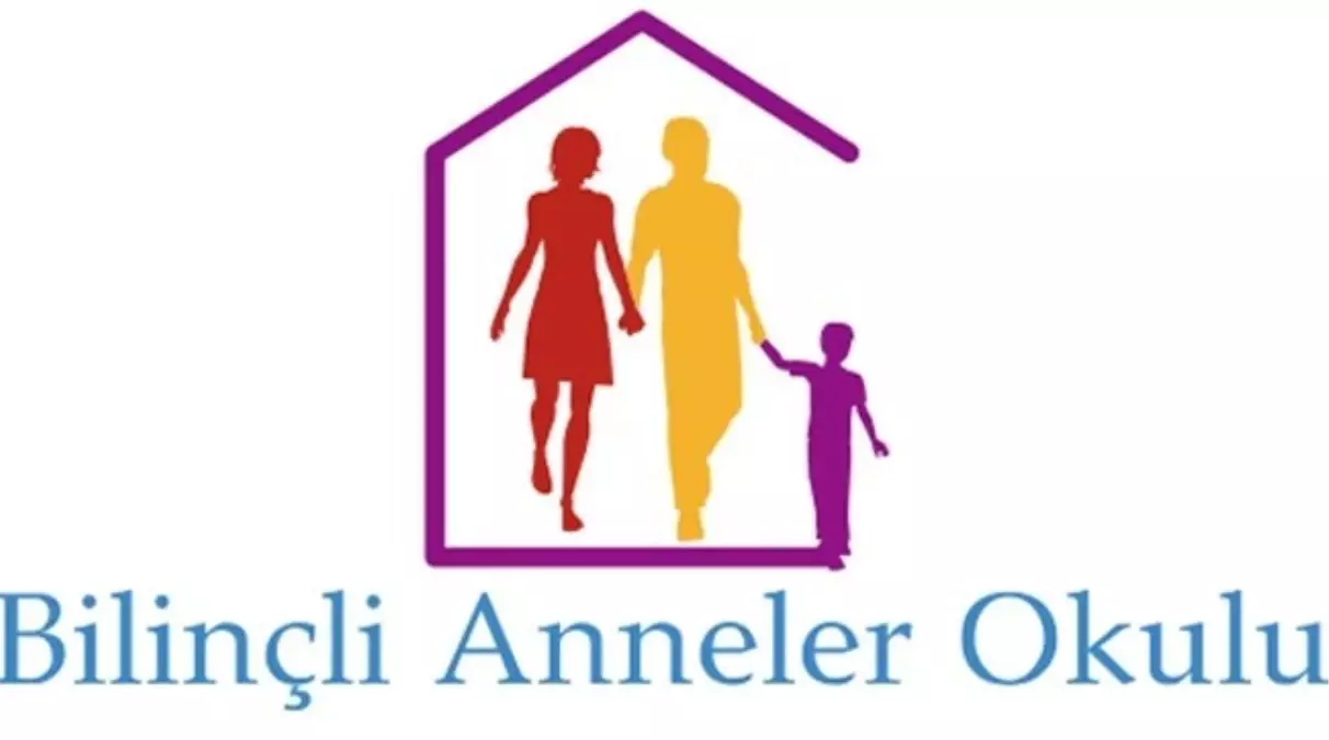 Anneler \'Bilinçli Anneler Okulu Projesi\'ne Katılacak