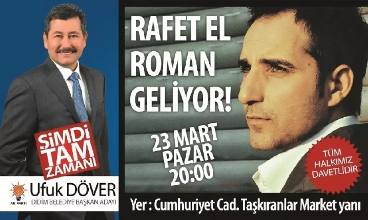 Rafet El Roman, Didimlilerle Buluşacak