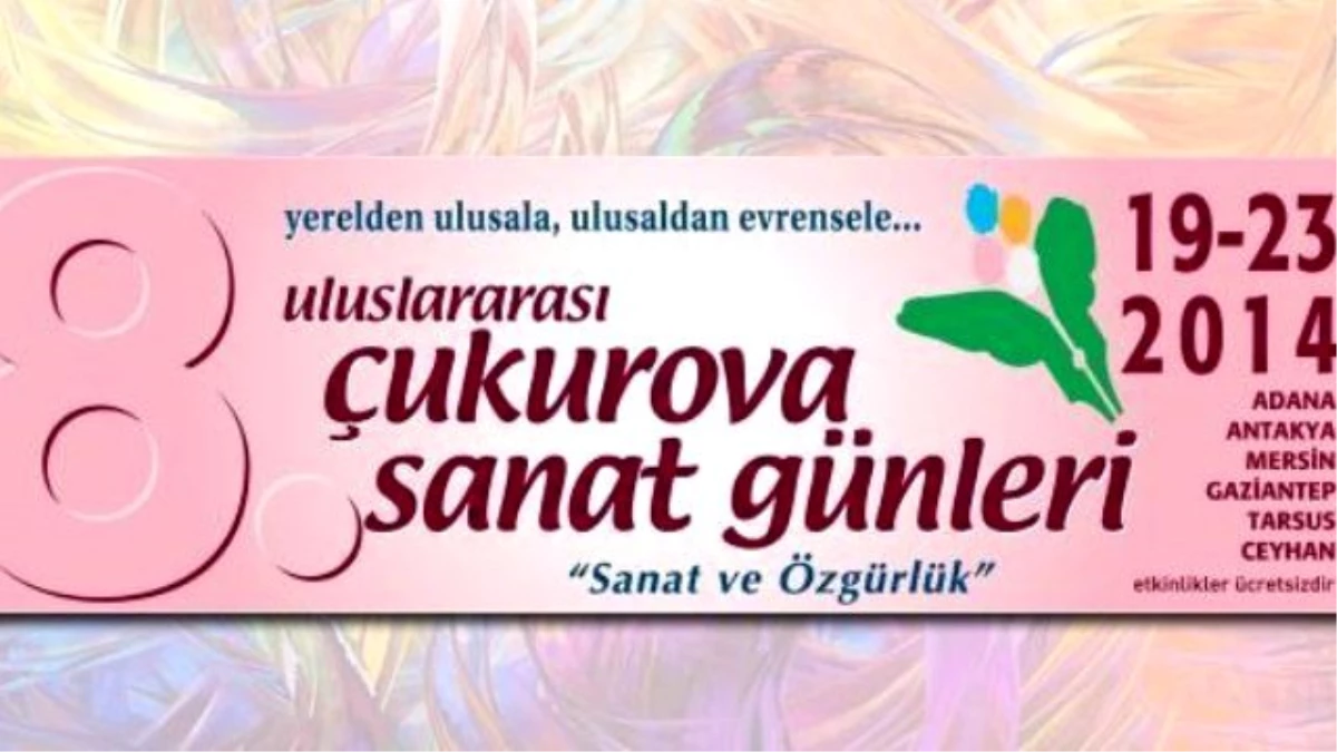 8. Uluslararası Çukurova Sanat Günleri