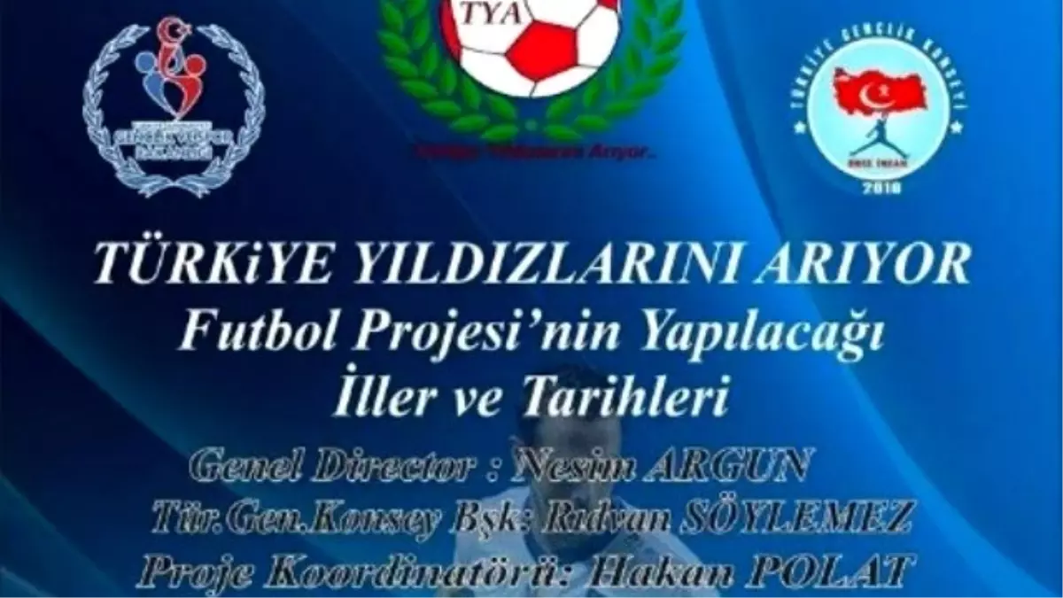 Türkiye Futbol Yıldızlarını Arıyor