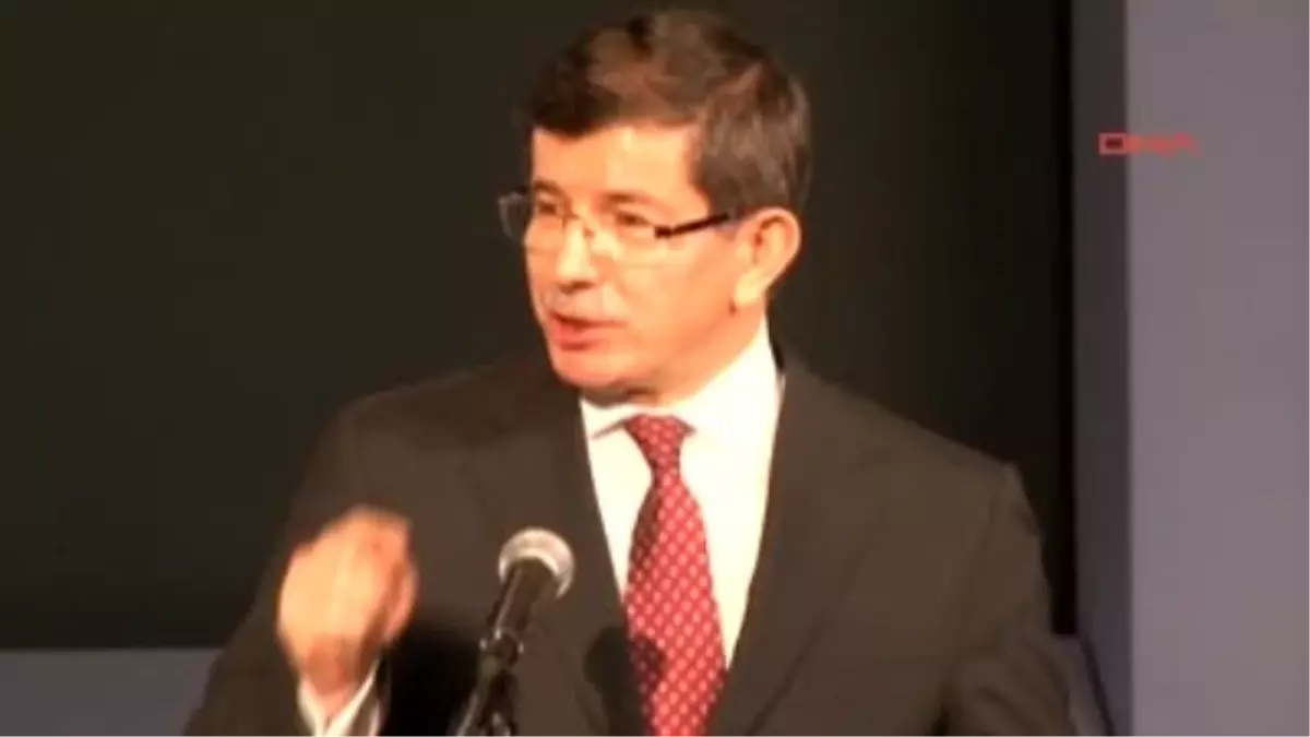 Dışişleri Bakanı Davutoğlu Açıklaması