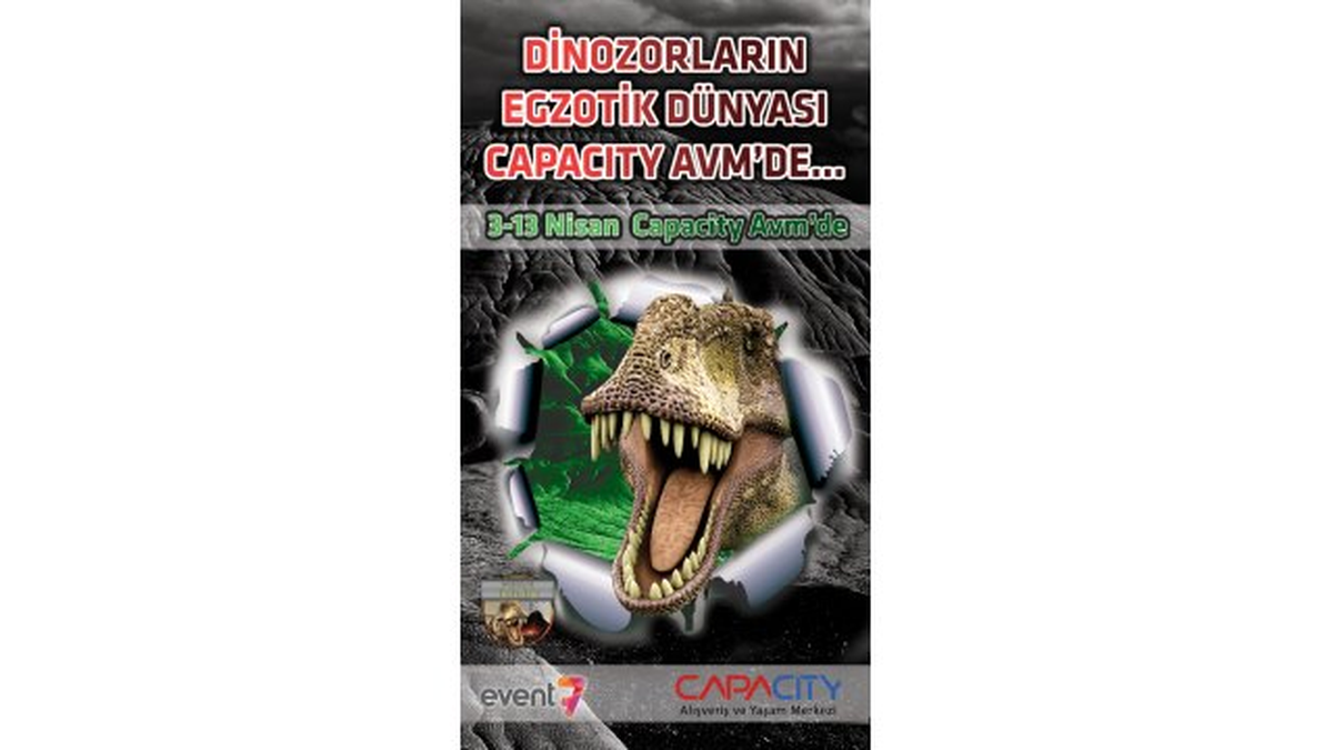 Dinozorların Egzotik Dünyası Capacity AVM\'de