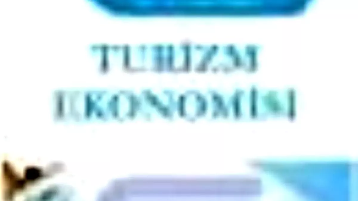 Turizm Ekonomisi Kitabı Çıktı