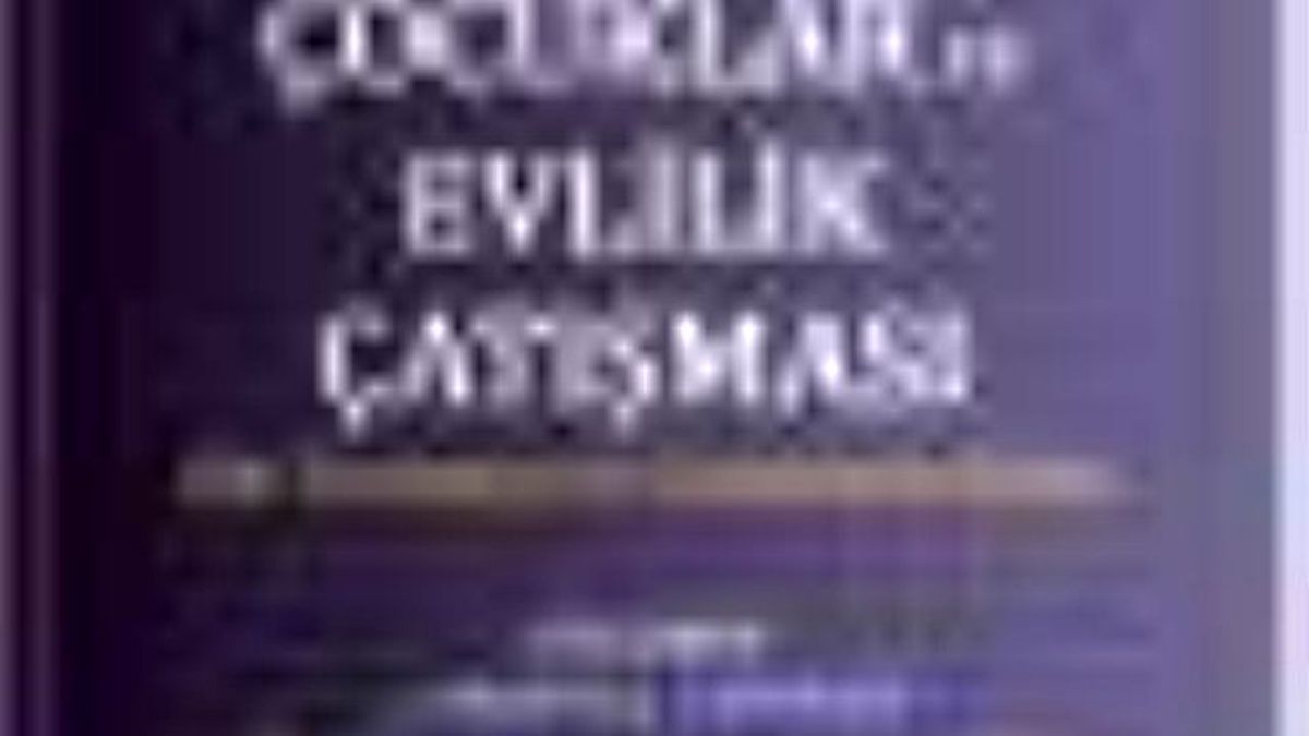 Çocuklar ve Evlilik Çatışması Kitabı Çıktı