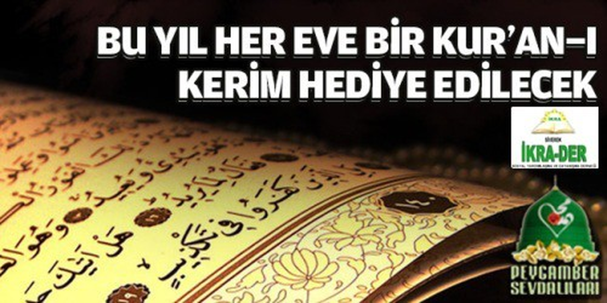 Siverek İkra-Der Her Eve Bir Kur\'an-ı Kerim Hediye Edecek