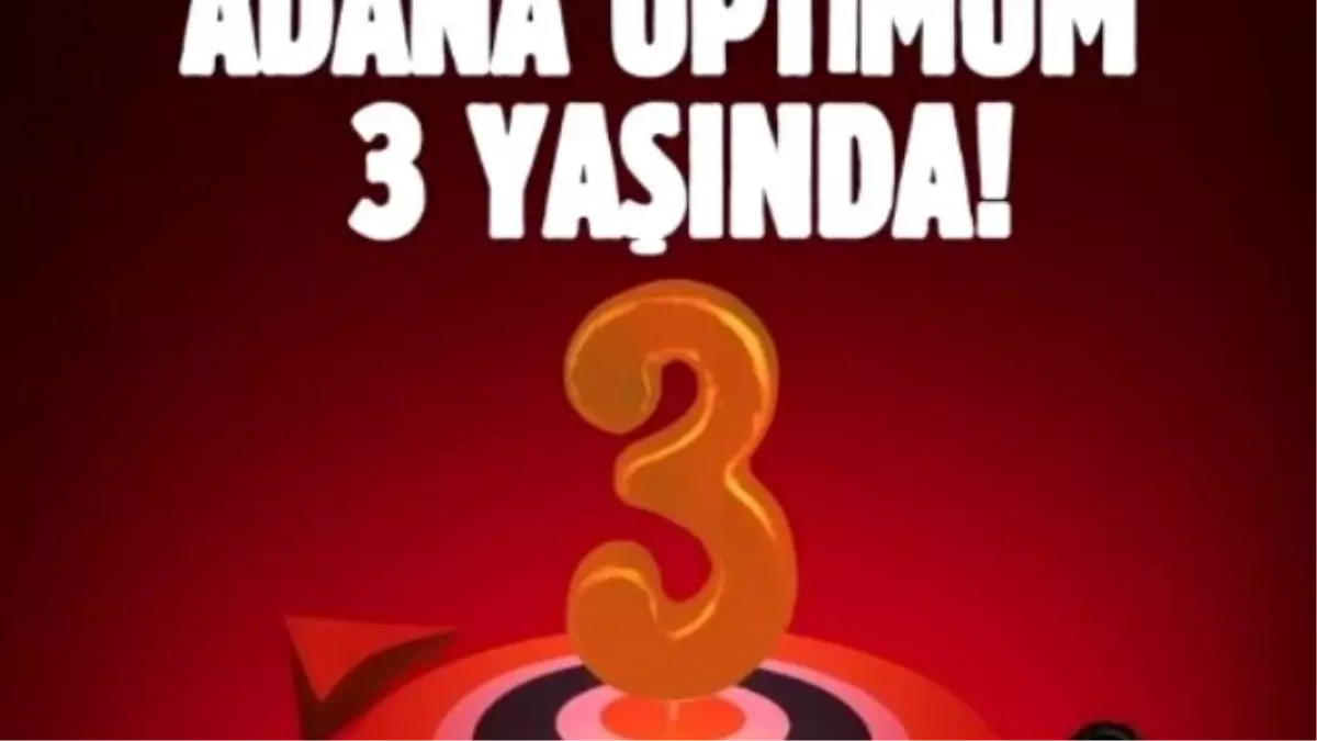 Adana Optimum\'un 3. Yaşına Coşkulu Kutlama