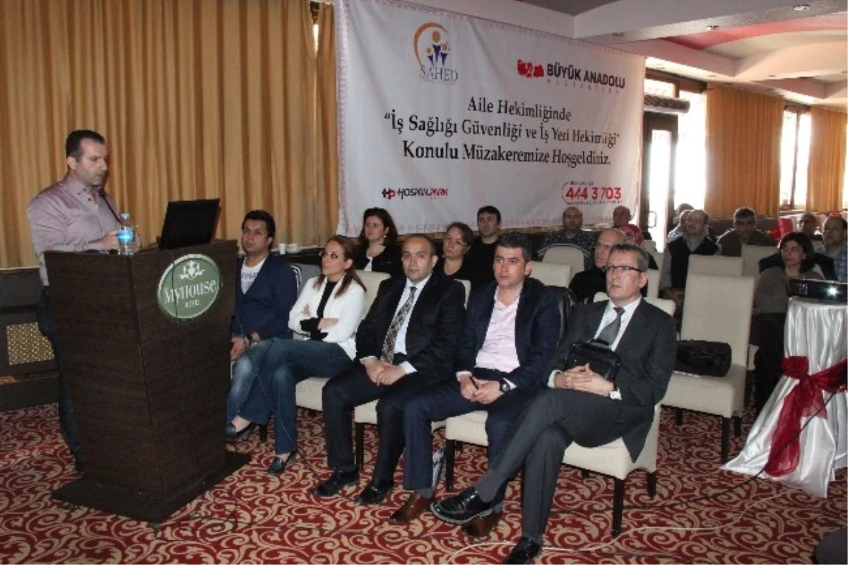 Büyük Anadolu\'dan Aile Hekimlerine İş Güvenliği Toplantısı