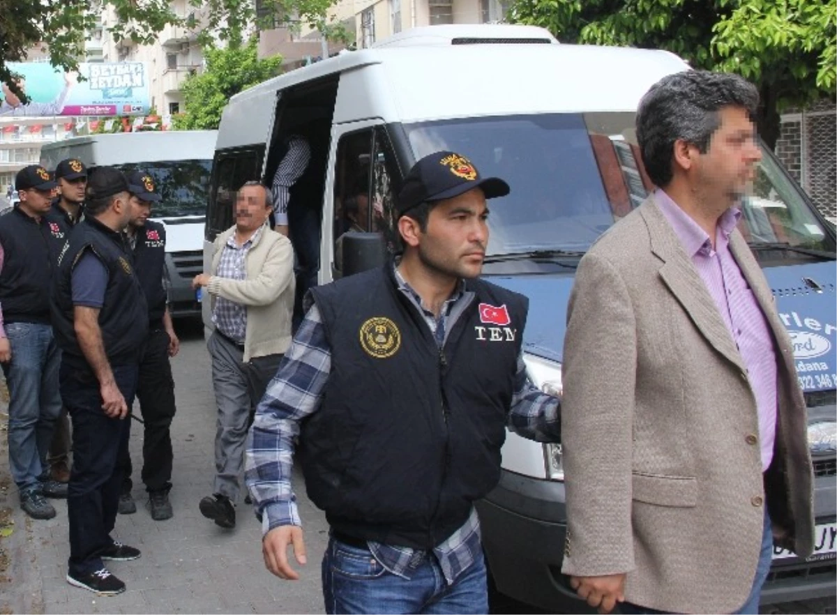 Adana\'da 8 Emniyet Mensubu Gözaltına Alındı