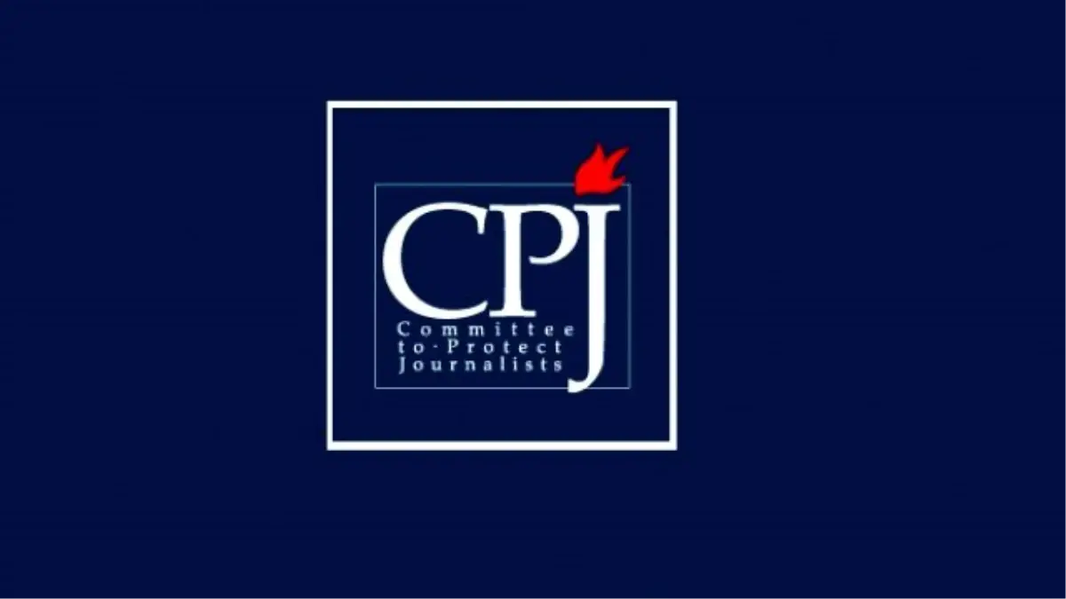 CPJ\'den Türkiye\'ye Basın Özgürlüğü Eleştirisi