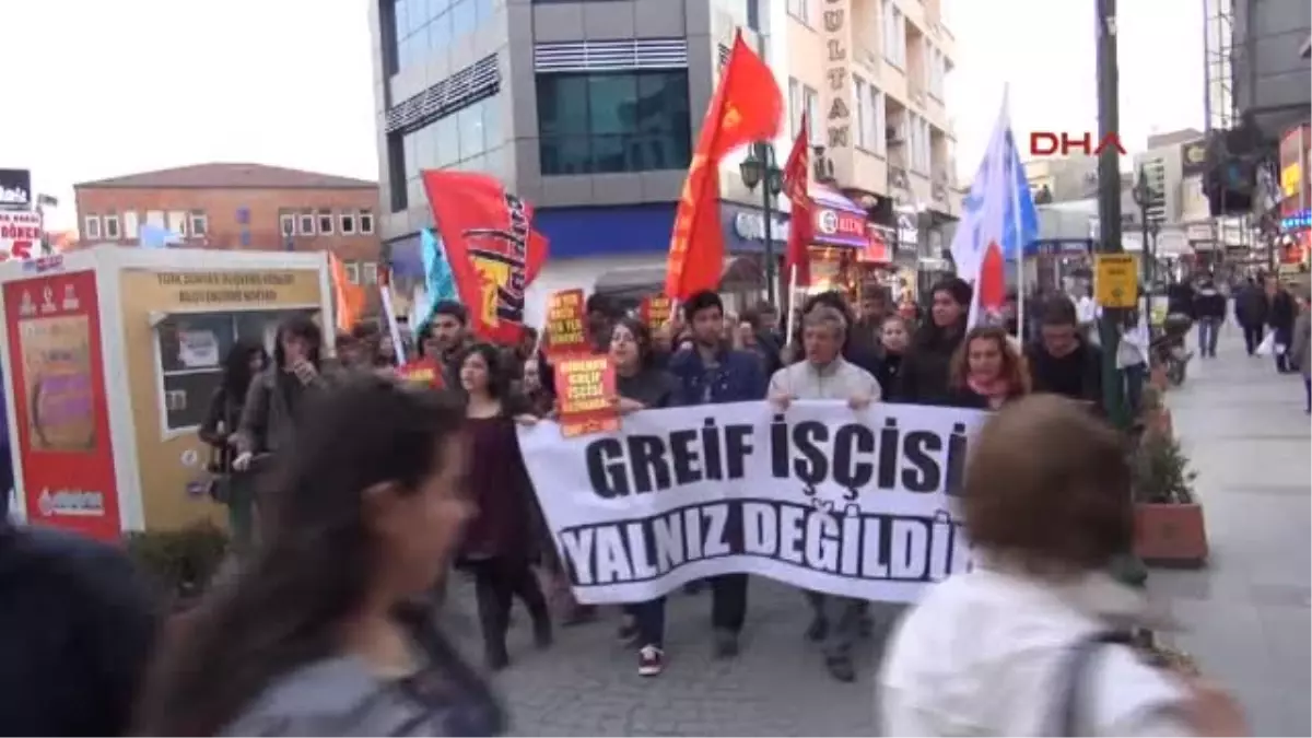 Eskişehir\'de Greif İşçilerine Destek Yürüyüşü