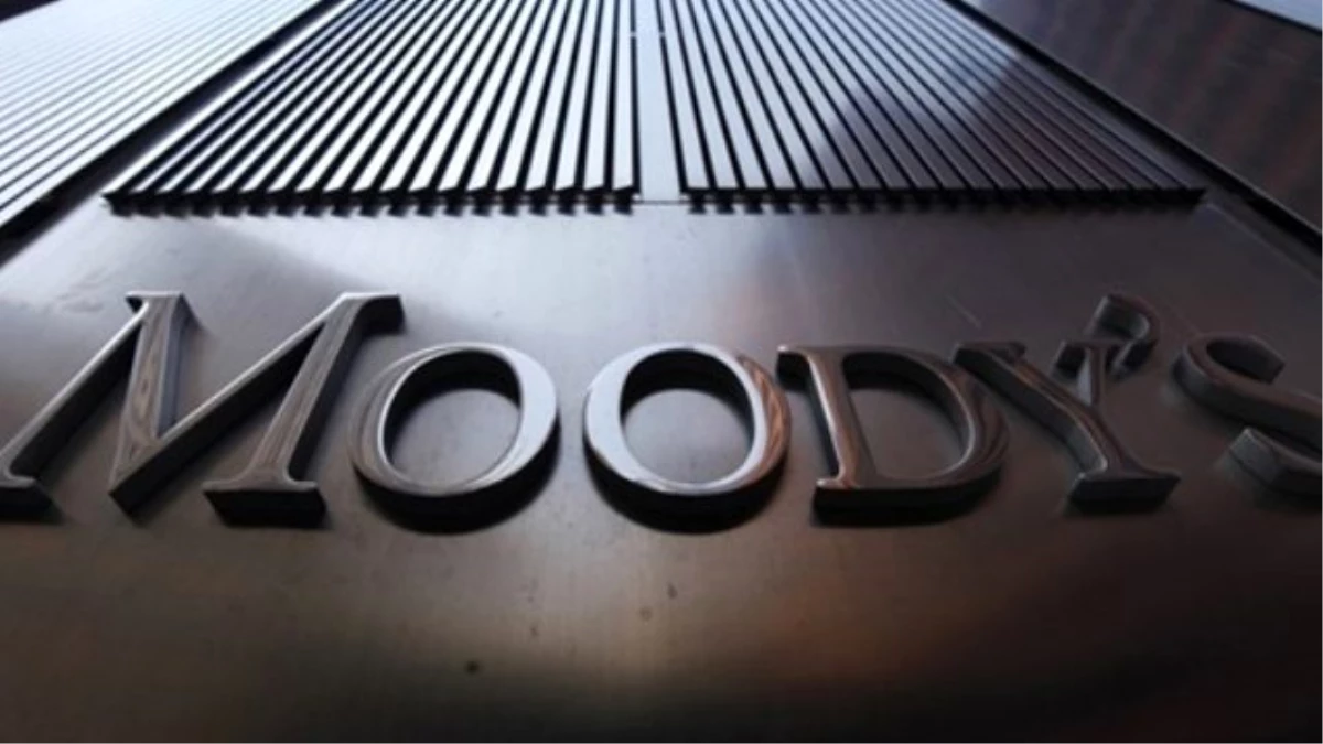 Moody\'s\'in, Türkiye\'nin Not Görünümünü Değiştirmesi