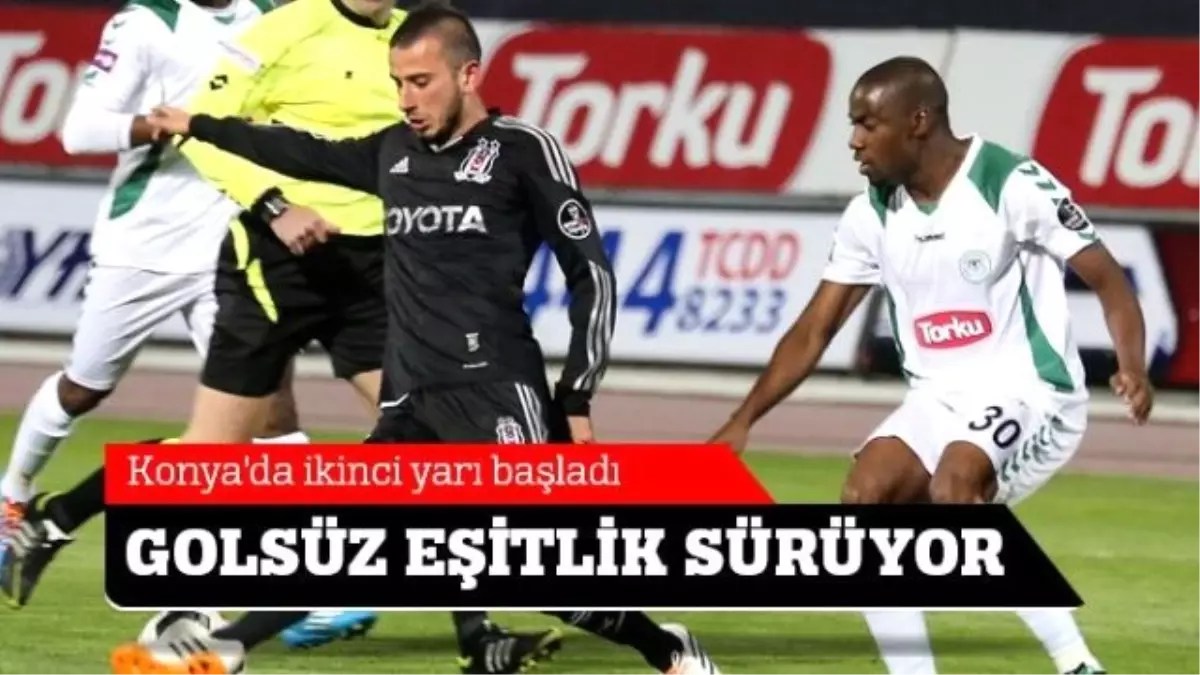 Torku Konyaspor-Beşiktaş Maçı İkinci Yarı - Canlı