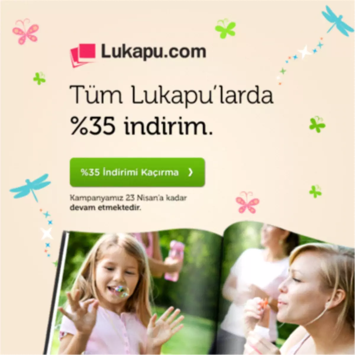 Lukapu\'dan Annelere ve Çocuklarına %35 İndirim