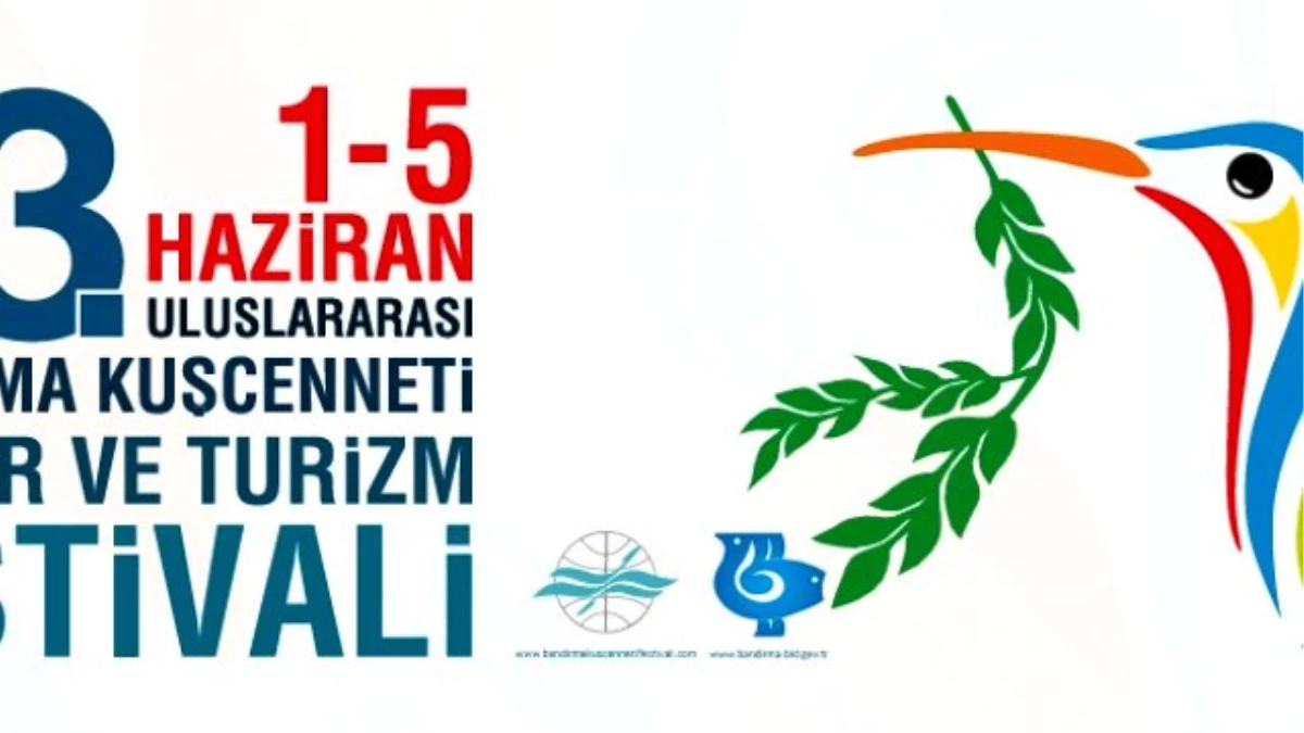25. Uluslararası Bandırma Kuşcenneti Kültür ve Turizm Festivali