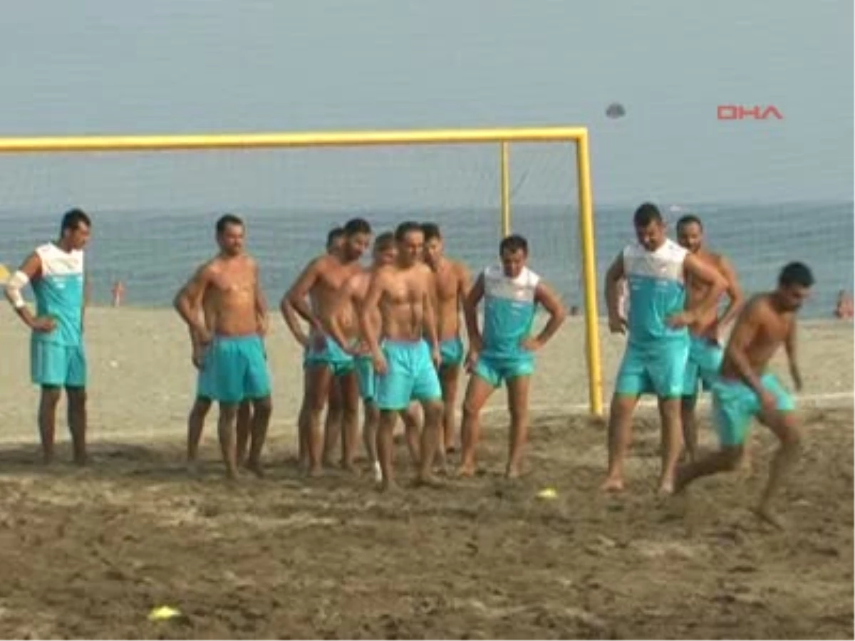 Plaj Futbolu Milli Takımı, Alanya\'da Kampa Girdi