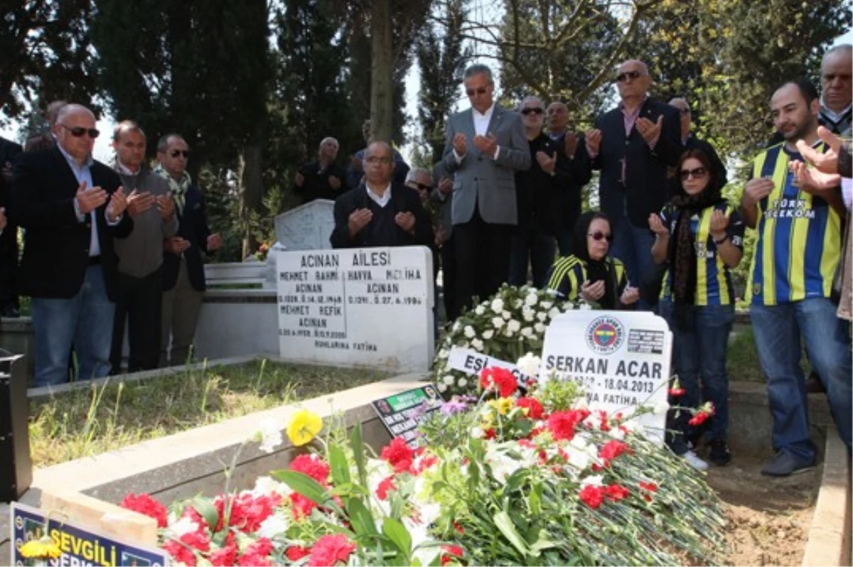 Serkan Acar Mezarı Başında Anıldı