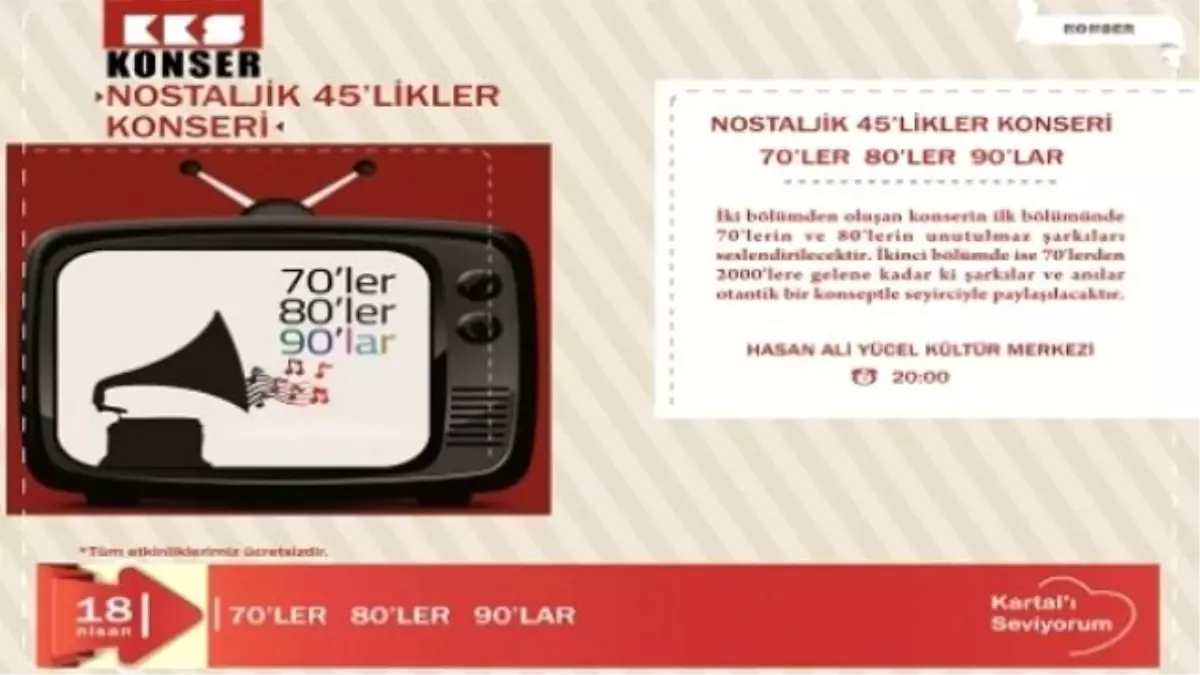 Kartal\'da Nostaljik 45\'likler Konseri