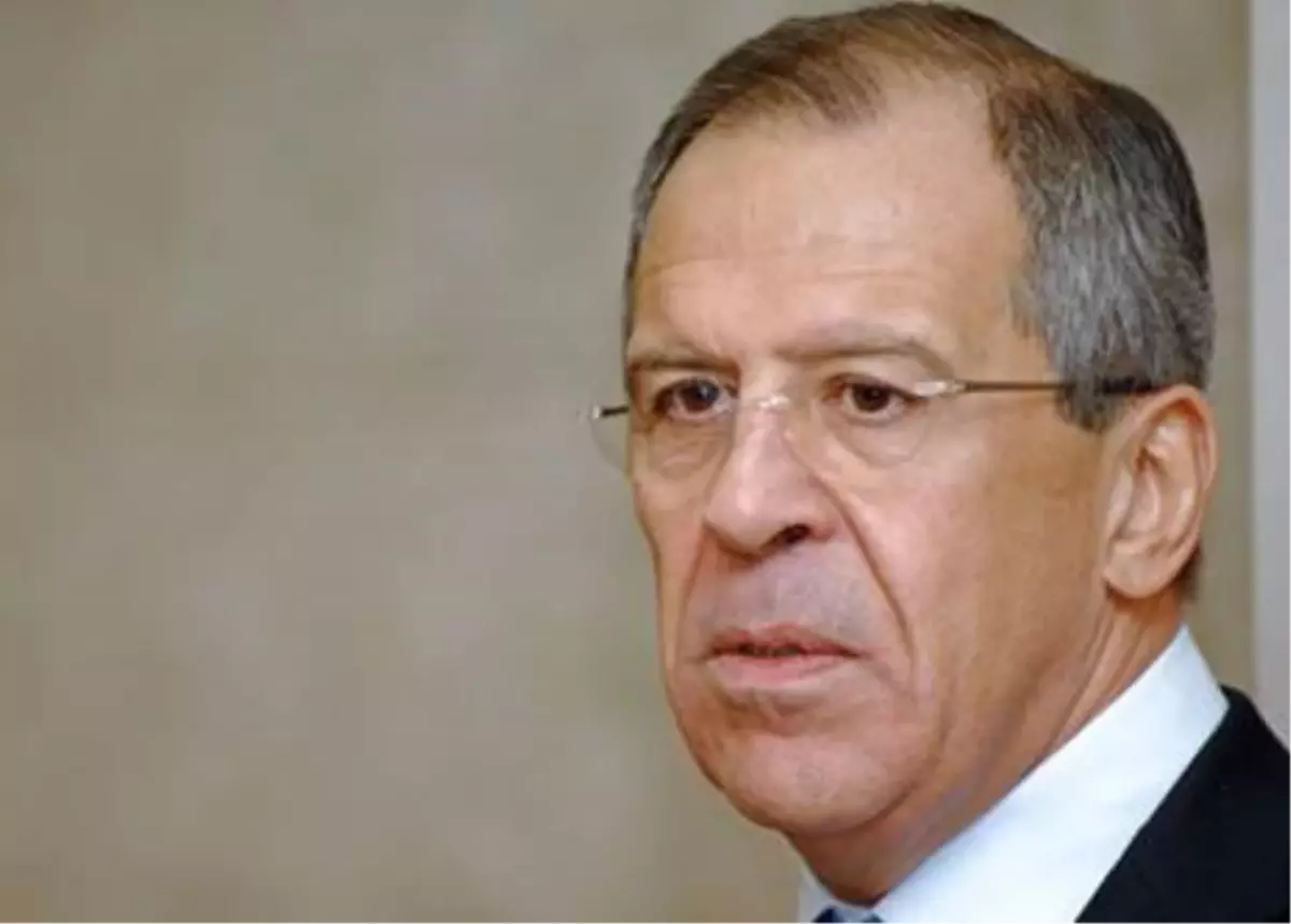 Rusya Dışişleri Bakanı Lavrov Açıklaması