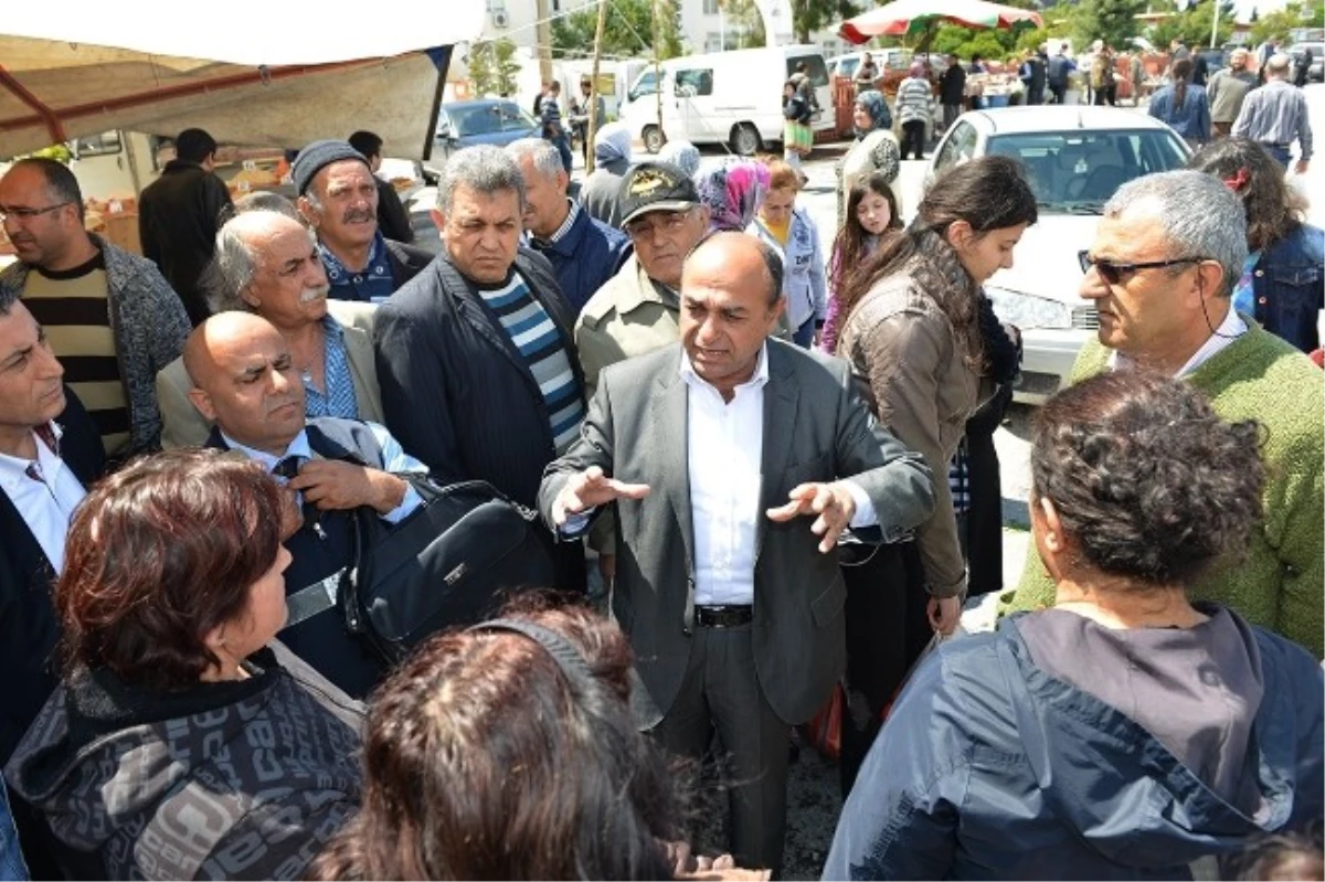 Başkan Arslan, Pazaryerlerinde Esnaf ve Vatandaşı Dinledi