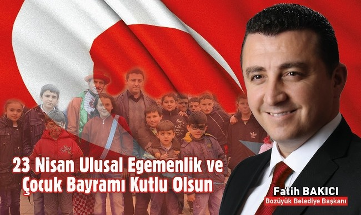 Başkan Bakıcı\'dan 23 Nisan Mesajı