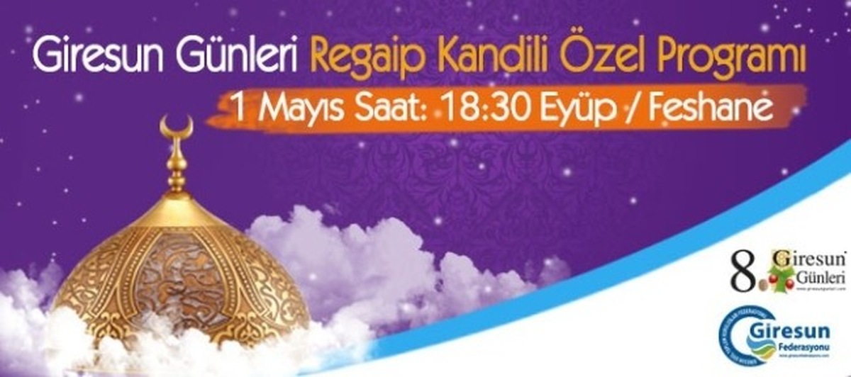 8. Giresun Günleri Regaip Kandili Programıyla Başlıyor