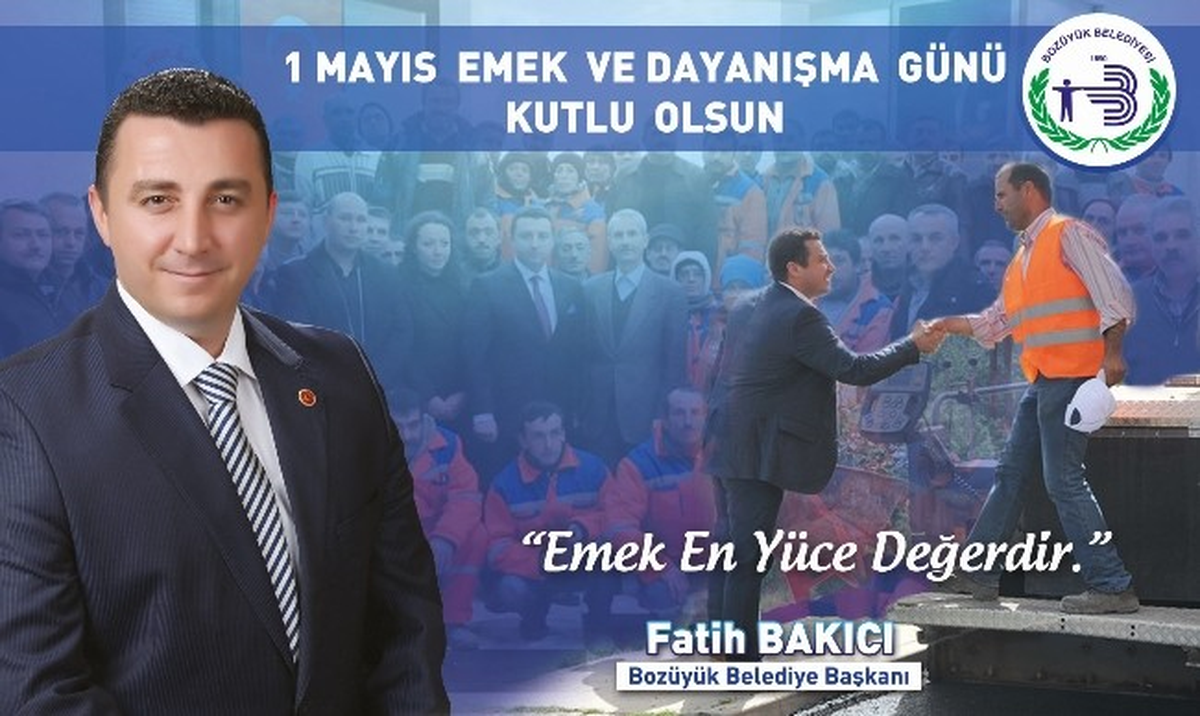 Başkan Bakıcı\'nın 1 Mayıs Mesajı