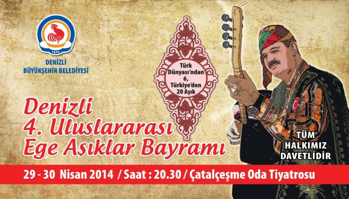 Denizli 4. Uluslararası Ege Aşıklar Bayramı"