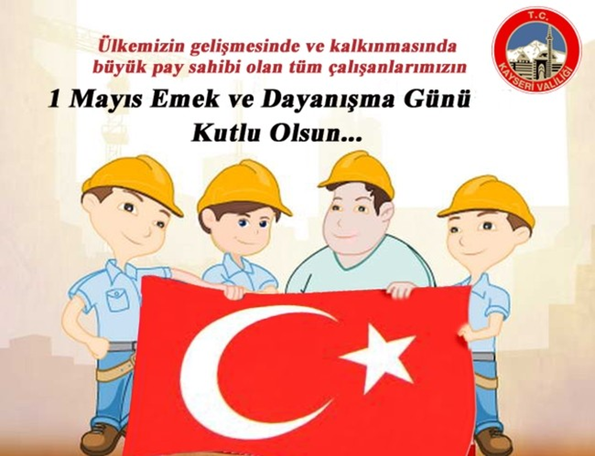 Kayseri Valisi Orhan Düzgün\'den 1 Mayıs Mesajı