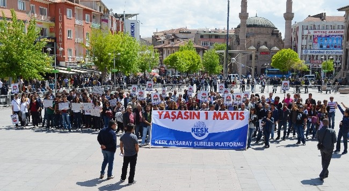 Aksaray\'da 1 Mayıs Kutlamaları