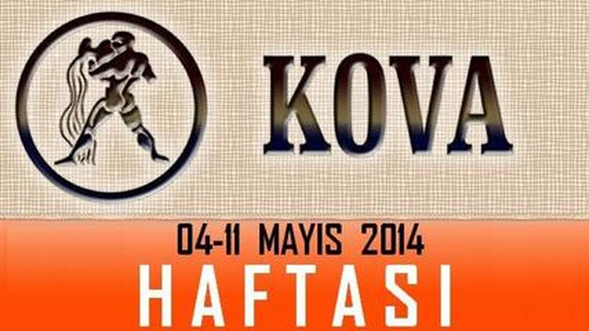 Kova Burcu Haftalık Burç ve Astroloji Yorumu, 05-11 Mayıs 2014, Astroloji Uzmanı Demet Baltacı