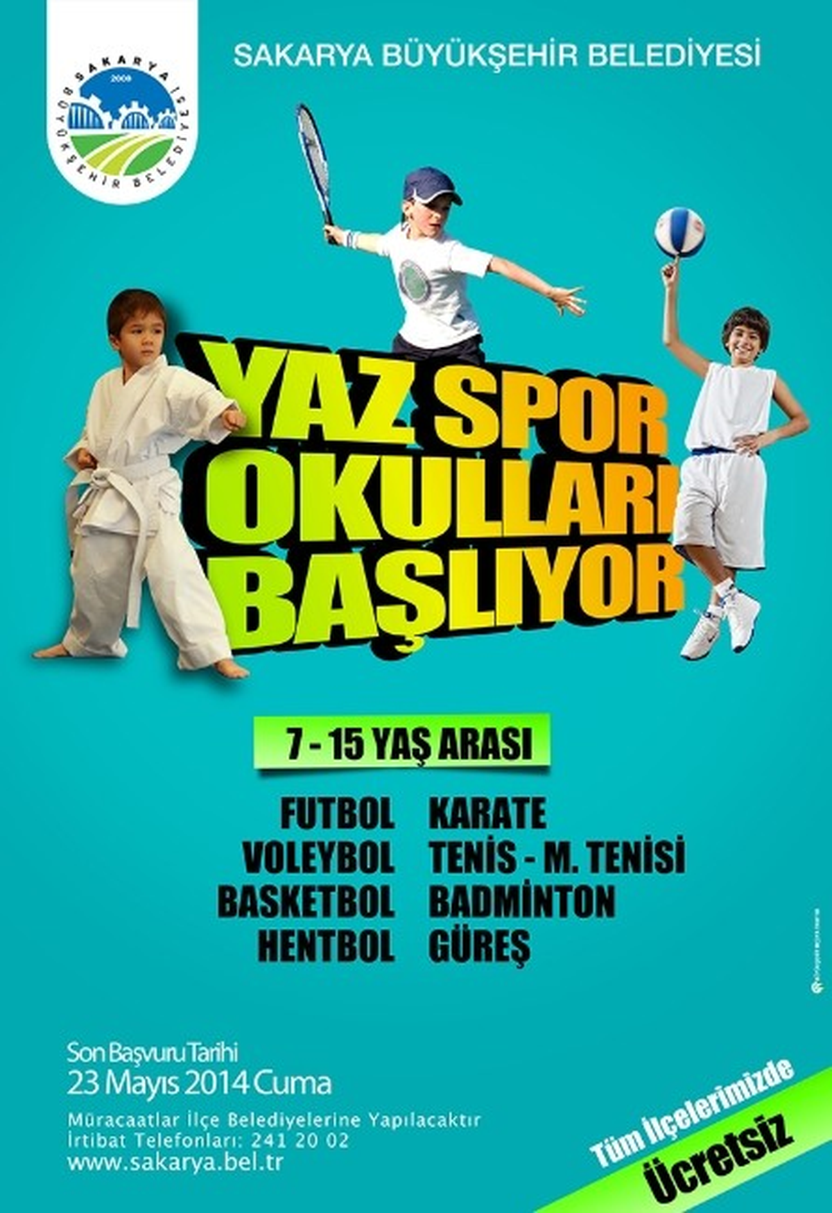 14\'üncü Yaz Spor Okulları İçin Kayıtlar Başladı