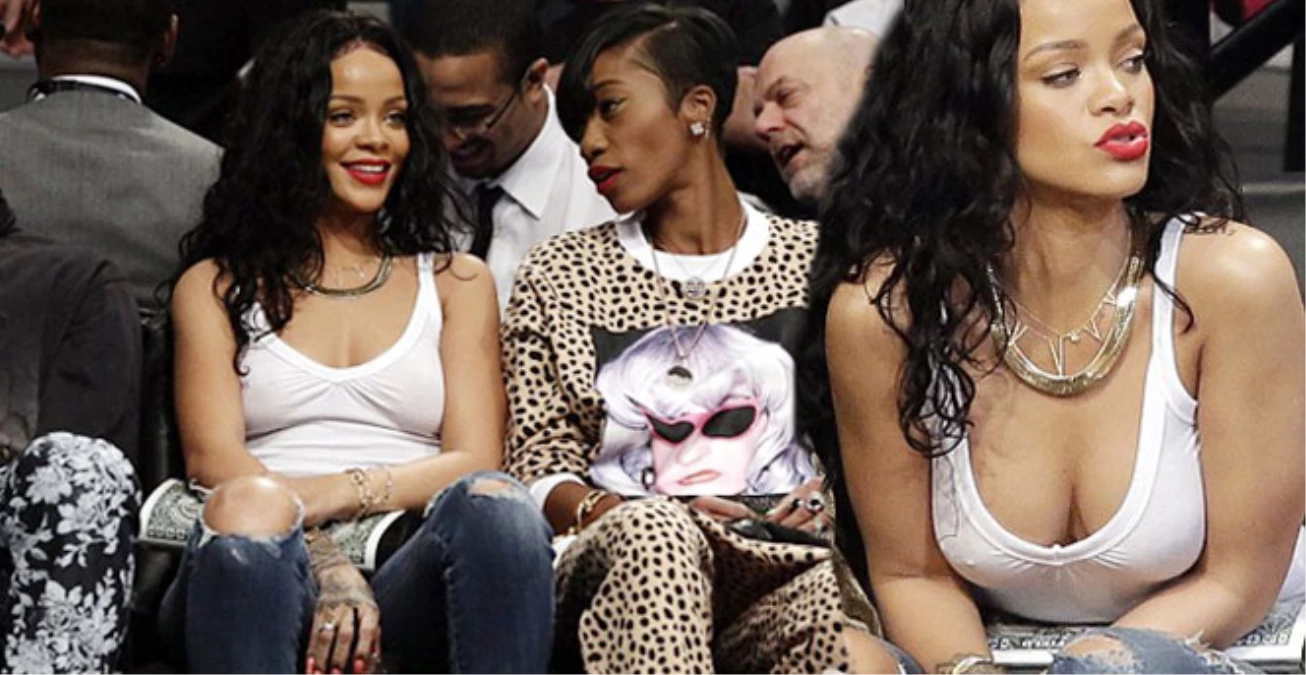 Rihanna Basket Maçına Sutyensiz Gitti